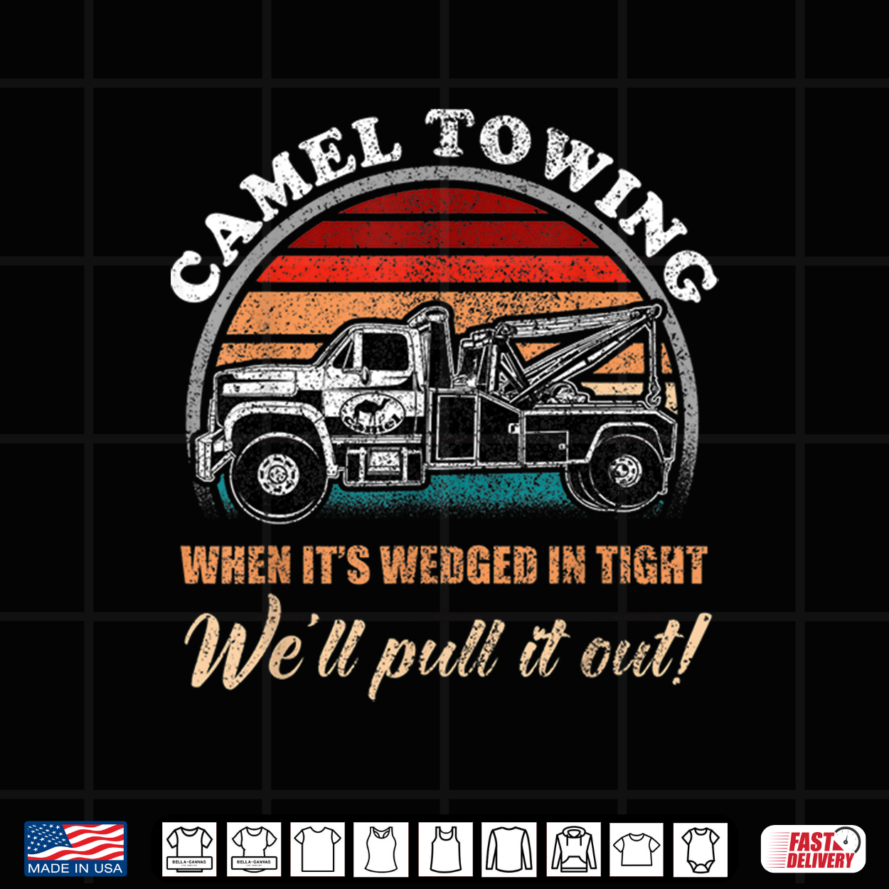 Vintage Camel Towing Humor Tow Truck Shirt