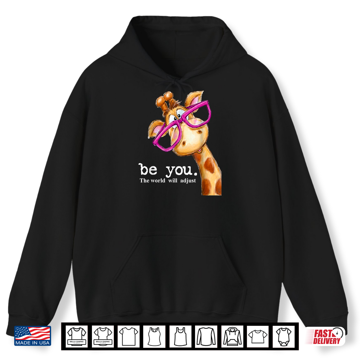 Be You The World Will Adjust Cute Giraffe With Glasses Shirt Be You The World Will Adjust Cute Giraffe With Glasses Shirt