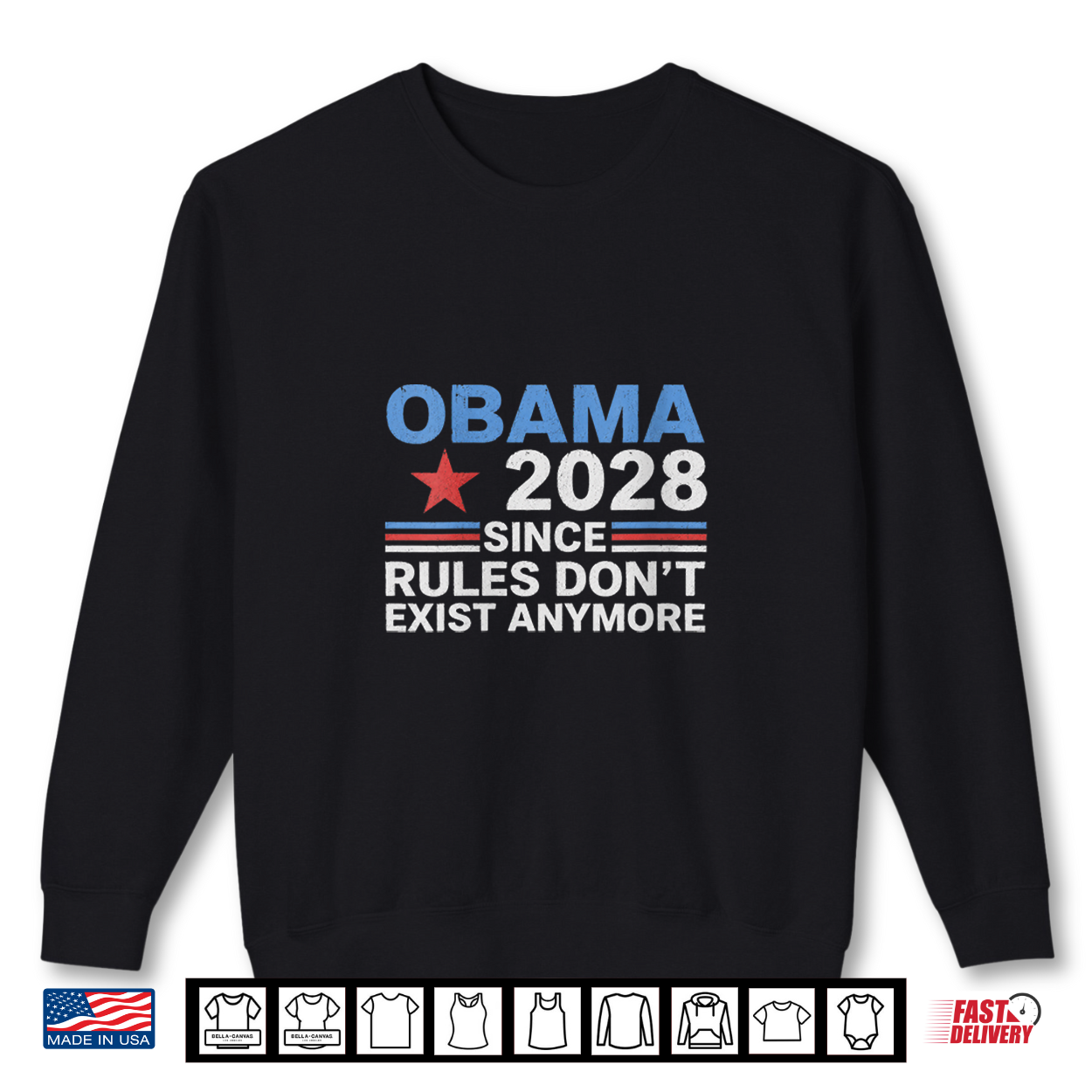 Obama 2028 Since Rules Don’T Exist Anymore Shirt