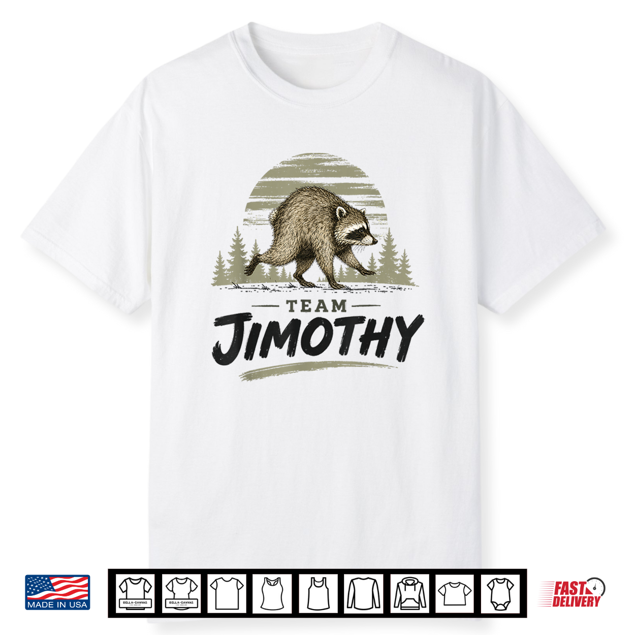 Team Jimothy Raccoon Meme Feral Trendy Animal Humor Shirt Team Jimothy Raccoon Meme Feral Trendy Animal Humor Shirt