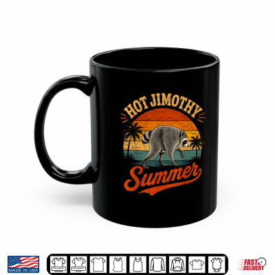 Hot Jimothy Summer Viral Raccoon Seattle Trash Panda Shirt 3 Mug Hot Jimothy Summer Viral Raccoon Seattle Trash Panda Shirt