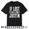 If Lost Return To Justin Couple Matching Shirt
