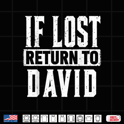 Design If Lost Return To David Couple Matching Shirt