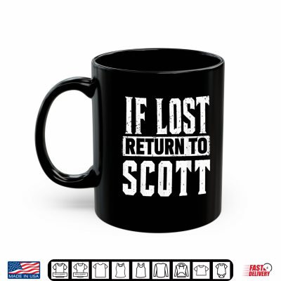 Mug If Lost Return To Scott Couple Matching Shirt