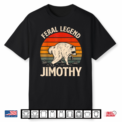 Jimothy Viral Raccoon Feral Meme Panda Wildlife Shirt