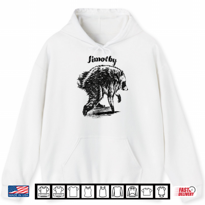 Jimothy Viral Raccoon Memes Trash Panda Wildlife Shirt 1 Hoodie Jimothy Viral Raccoon Memes Trash Panda Wildlife Shirt