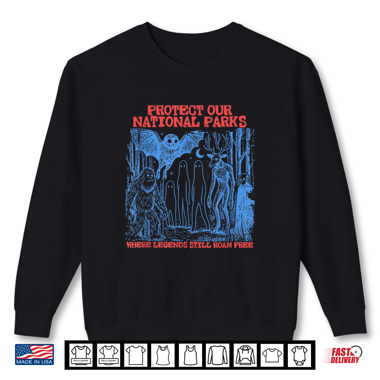 Protect Our National Parks Where Legends Still Roam Free Shirt Protect Our National Parks Where Legends Still Roam Free Shirt