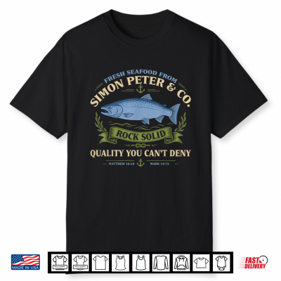 Simon Peter Fishing Apostle Saint Peter Christian Fisherman Shirt