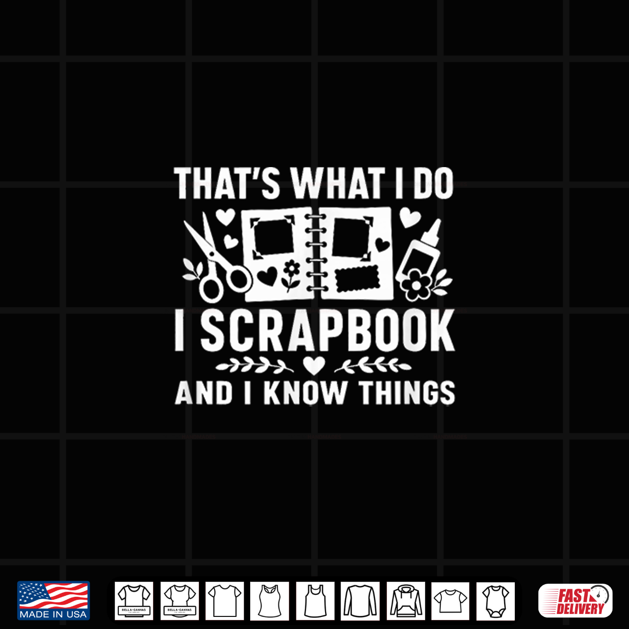 That’S What I Do I Scrapbook And I Know Things Shirt