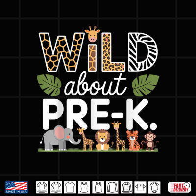 Design Wild About Pre K Teacher Student Back To School Shirt