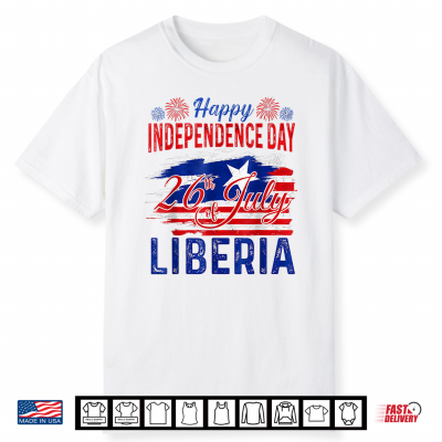 Happy Independence Day Liberia 26Th Of July Liberian Flag Shirt