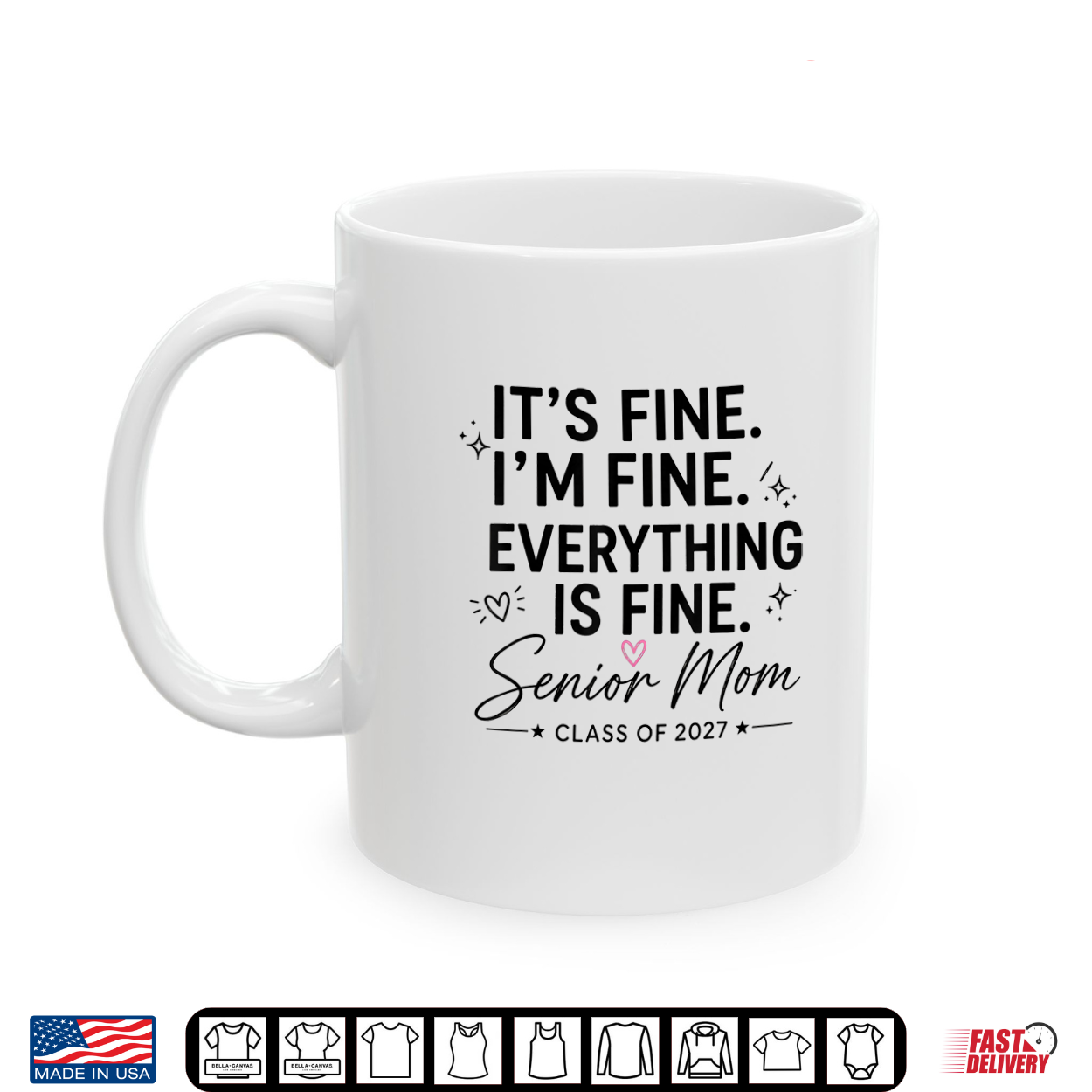 It’S Fine I’M Fine Everything Is Fine Senior Mom 2027 Shirt