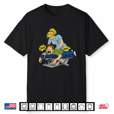 Funny Doctor Of Chiropractor Adjustment Shirt