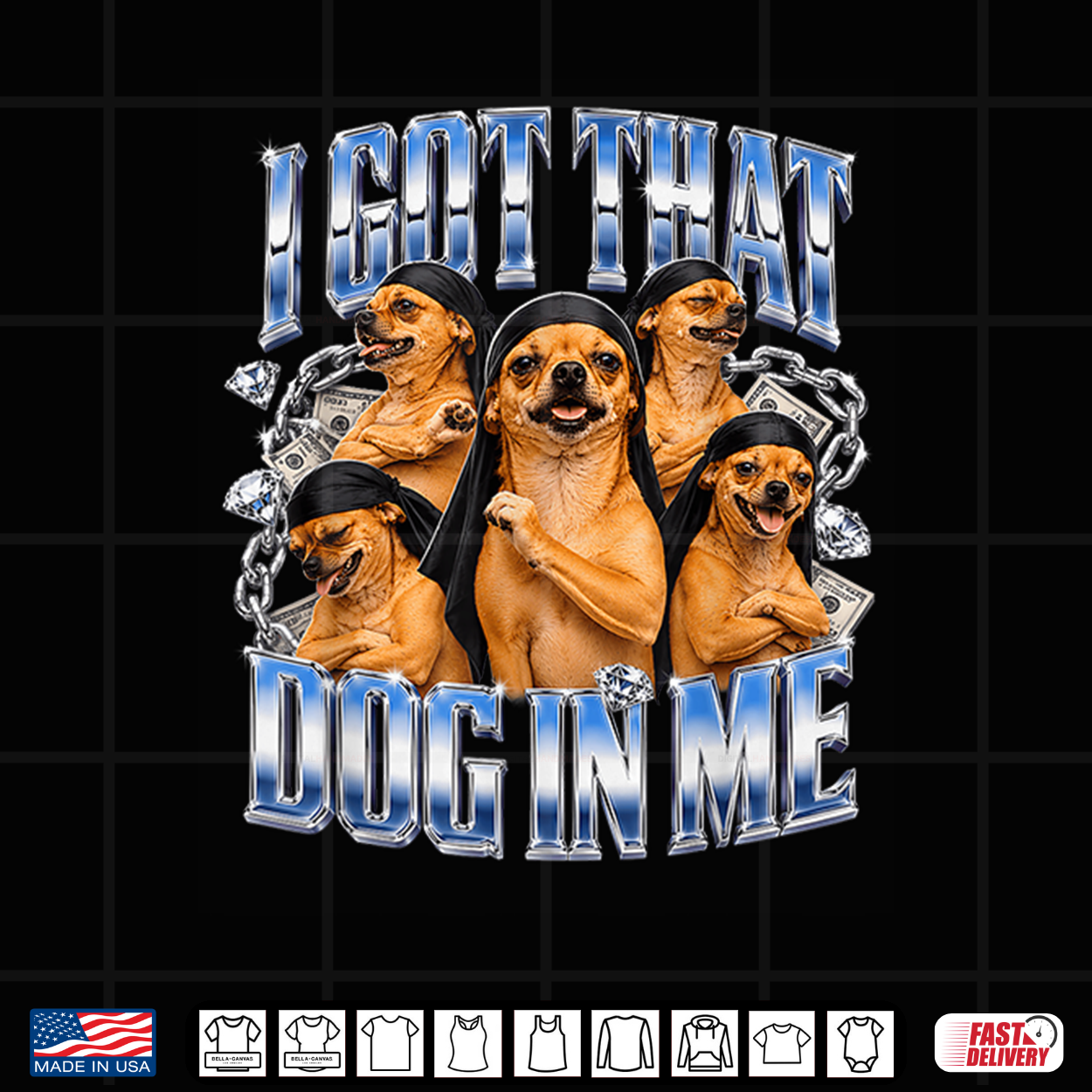 I Got That Dog In Me Chihuahua Bootleg Rap Meme Shirt I Got That Dog In Me Chihuahua Bootleg Rap Meme Shirt