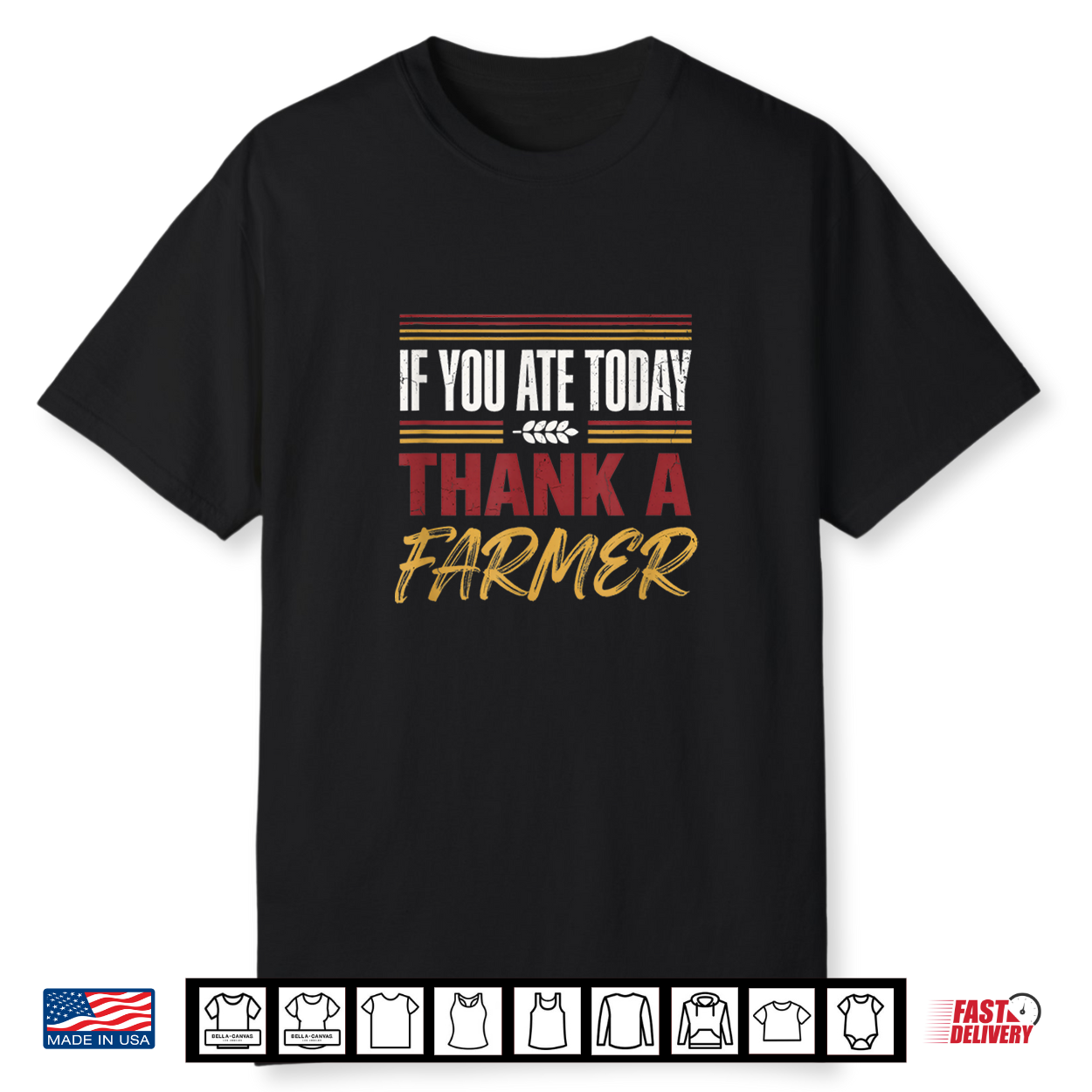 If You Ate Today Thank A Farmer Vintage Farming Lover Gift Shirt