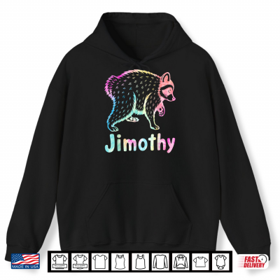 Hoodie Jimothy Raccoon Meme Team Men Women Kids Shirt
