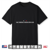 Mmake Ignorance Embrarrassing Again Shirt