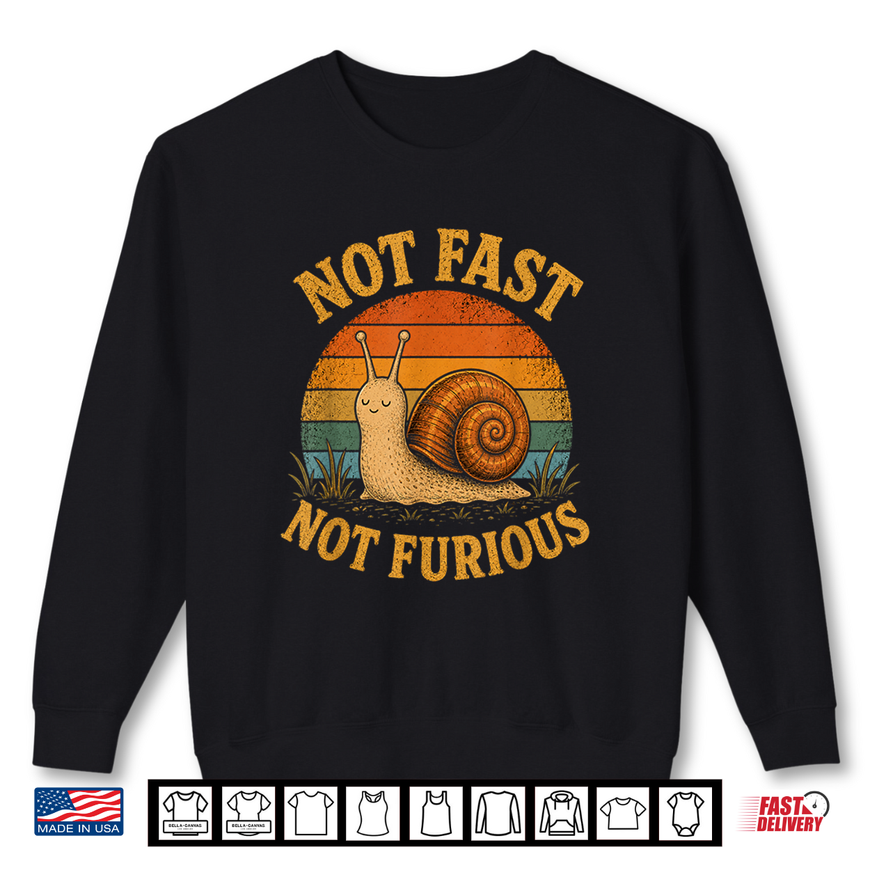 Not Fast Not Furious Funny Snail Pace Retro Sunset Shirt Not Fast Not Furious Funny Snail Pace Retro Sunset Shirt