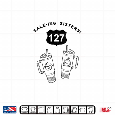 127 Sailing Sisters 2026 Shirt 4 Design 127 Sailing Sisters 2026 Shirt