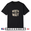 Carp Fishing Humor Only Fish Worth Waiting Overnight Shirt