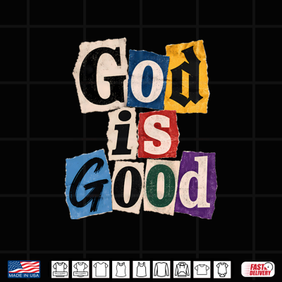 Design Christian Faith God Is Good Bible Shirt