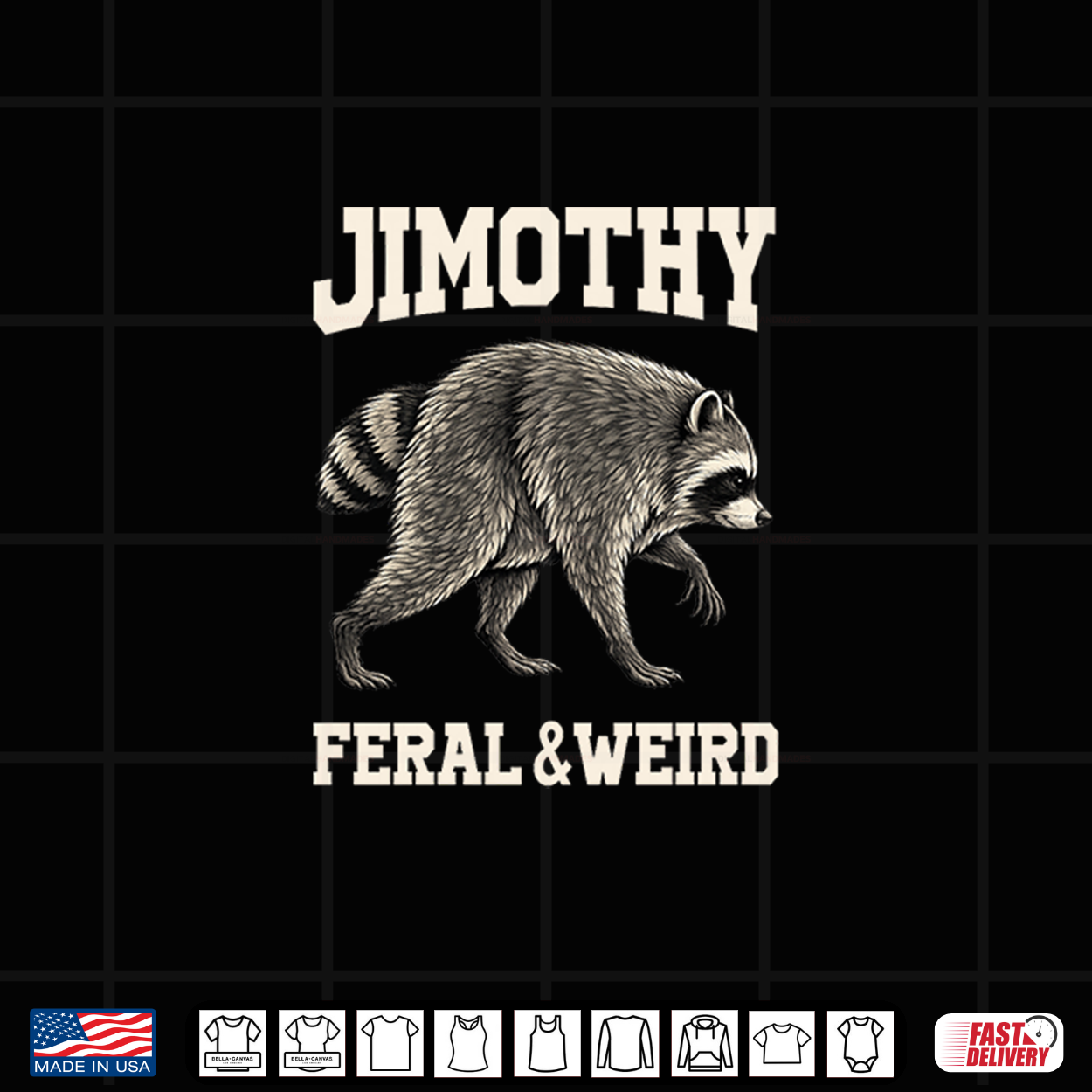 Jimothy Raccoon Feral And Weird Shirt Jimothy Raccoon Feral And Weird Shirt