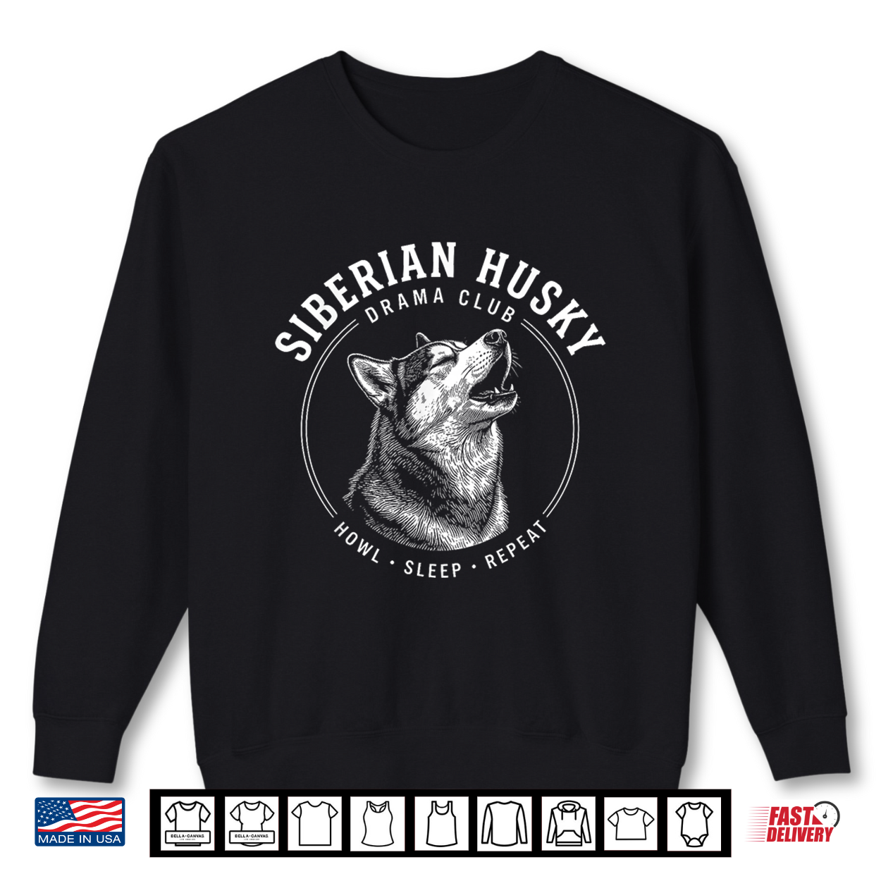 Siberian Husky Drama Club Howl Sleep Repeat Dog Shirt