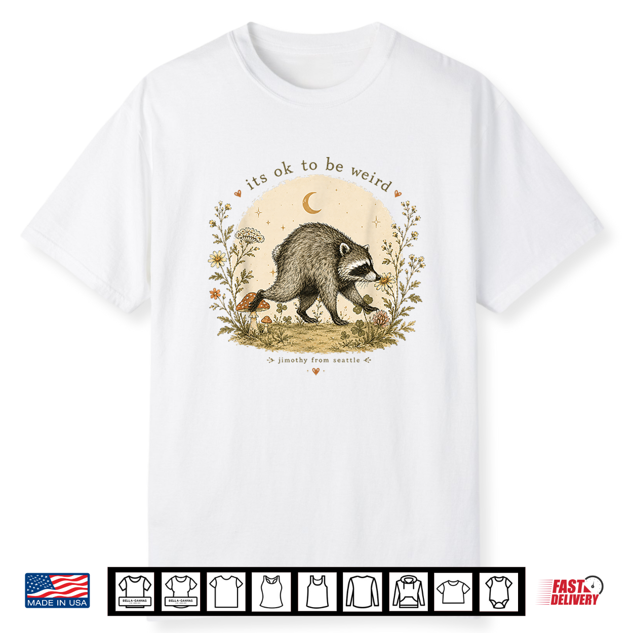 Jimothy Raccoon It’S Ok To Be Weird Raccoon Jimothy Shirt Jimothy Raccoon It’S Ok To Be Weird Raccoon Jimothy Shirt