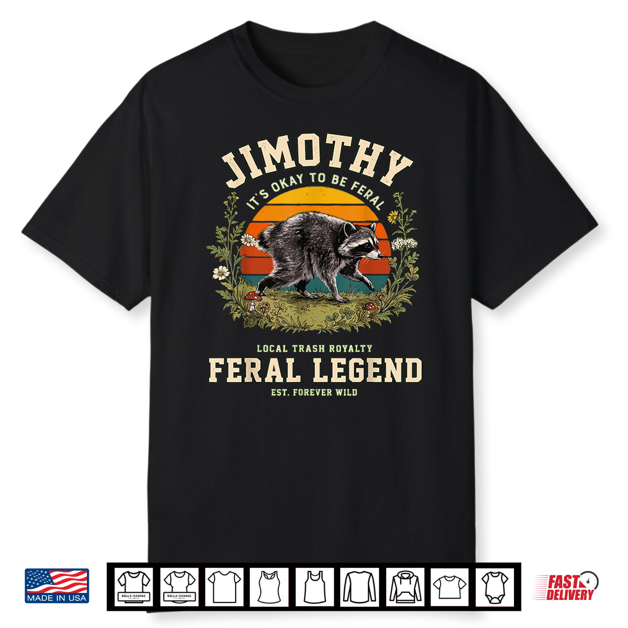 Jimothy Seattle Raccoon Feral Legend Cottagecore Meme Shirt