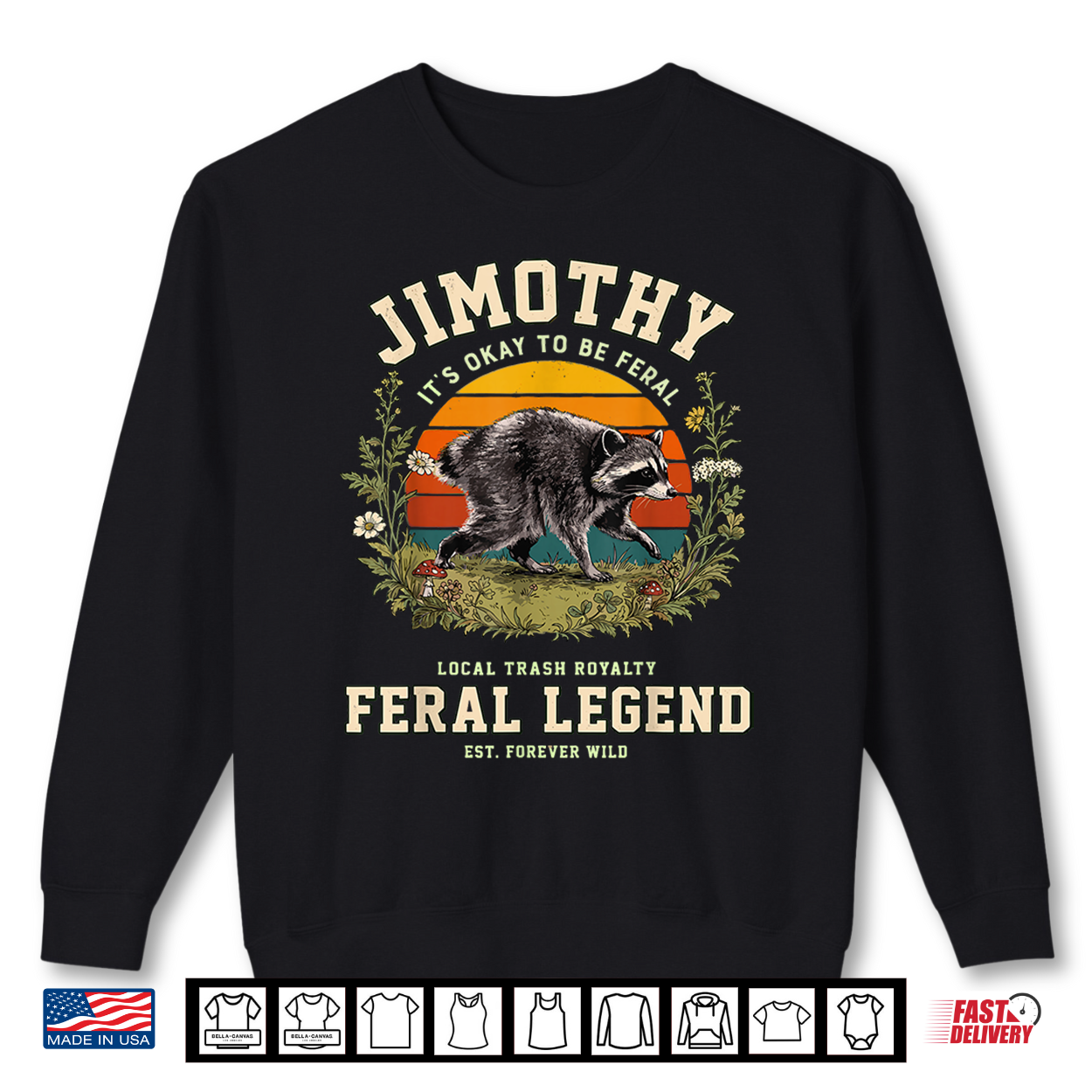 Jimothy Seattle Raccoon Feral Legend Cottagecore Meme Shirt