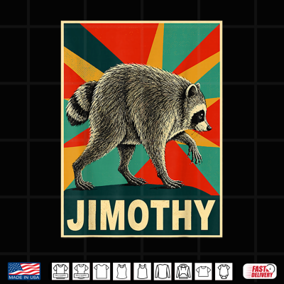 Design Jimothy Viral Meme Raccoon Team Jimothy Shirt