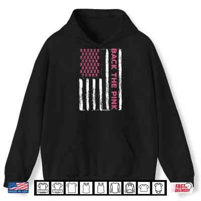 Hoodie Breast Cancer Back The Pink Us Flag Awareness Shirt