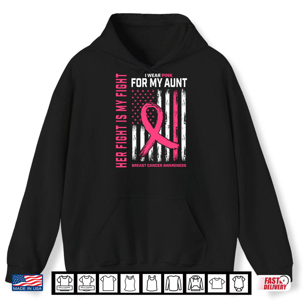 Her Fight Is My Fight I Wear Pink Aunt Breast Cancer Flag Shirt Her Fight Is My Fight I Wear Pink Aunt Breast Cancer Flag Shirt