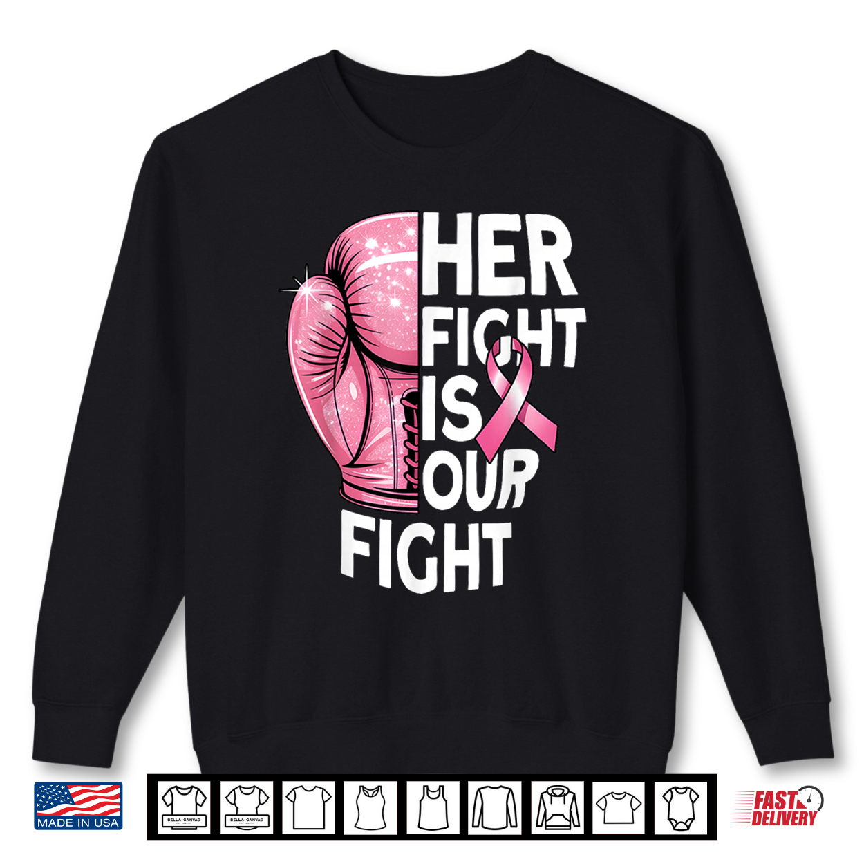 Her Fight Is Our Fight Boxing Glove Breast Cancer Awareness Shirt Her Fight Is Our Fight Boxing Glove Breast Cancer Awareness Shirt