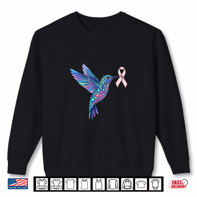 Hummingbird Pink Ribbon Breast Cancer Awareness Support Shirt 2 Sweatshirt Hummingbird Pink Ribbon Breast Cancer Awareness Support Shirt