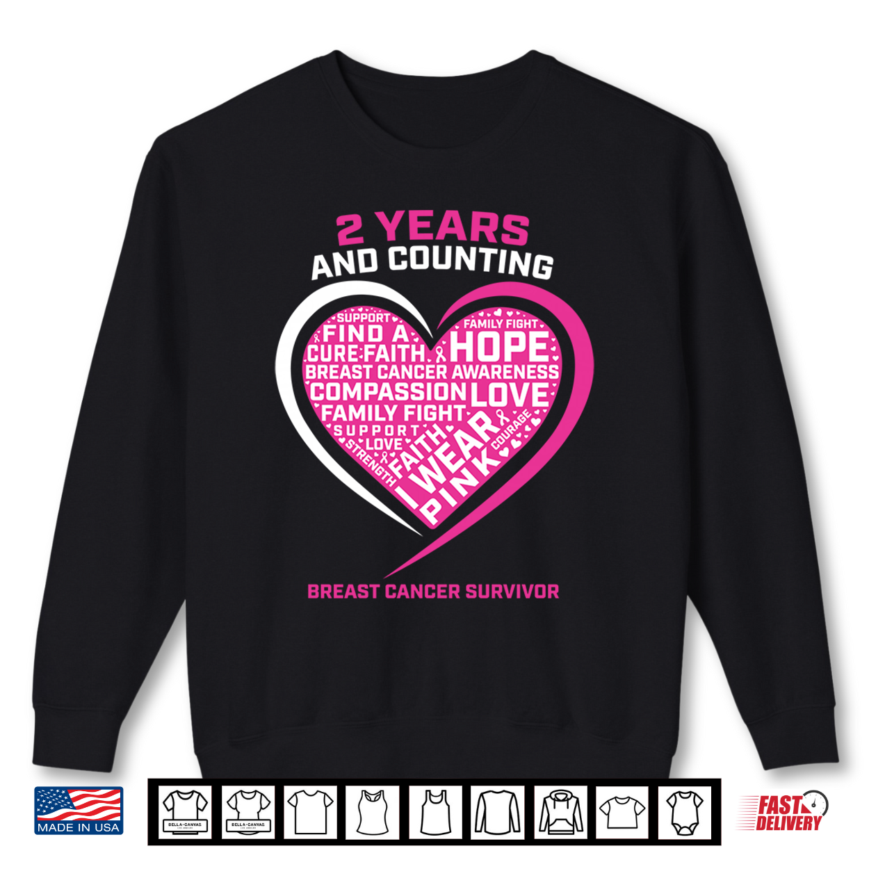 I Wear Pink 2 Year Free Breast Cancer Survivor Graphic Heart Shirt