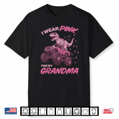 I Wear Pink For My Grandma Dino Breast Cancer Awareness Shirt