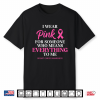 I Wear Pink Ribbon Breast Cancer Awareness Shirt