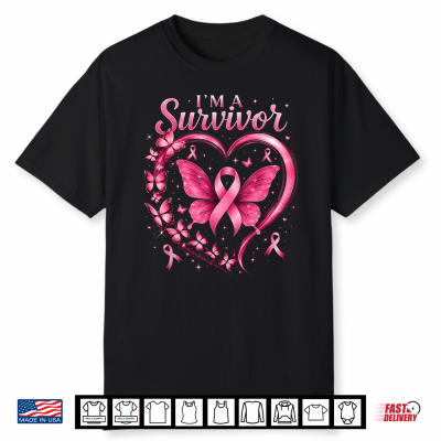 I’M A Survivor Butterfly Breast Cancer Awareness Shirt