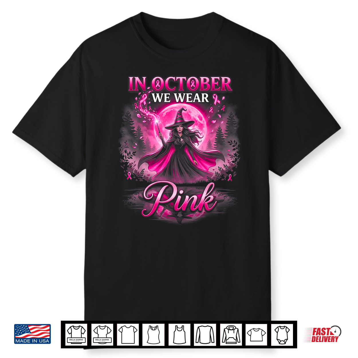 In October We Wear Pink Ribbon Witch Halloween Breast Cancer Shirt In October We Wear Pink Ribbon Witch Halloween Breast Cancer Shirt