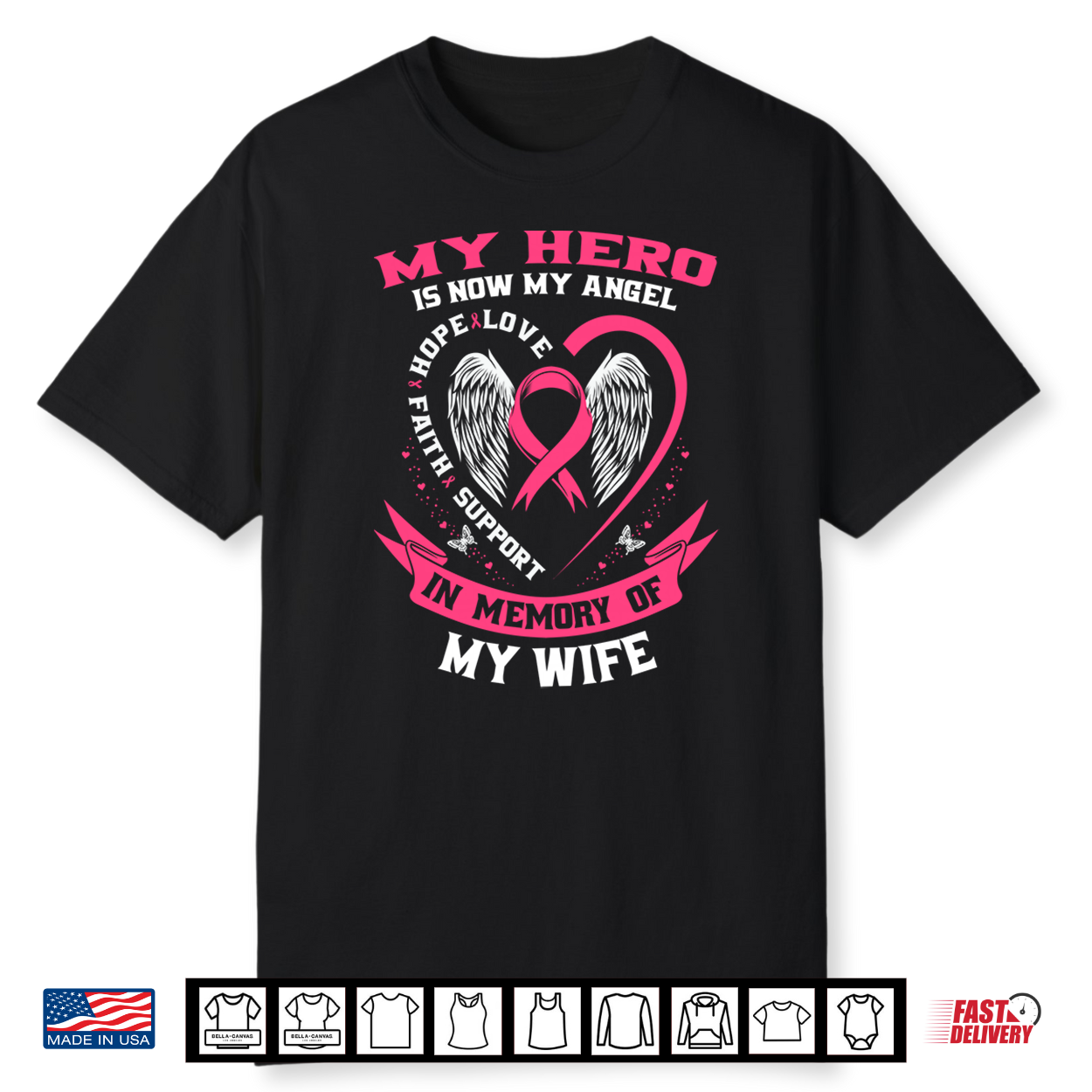 My Hero Is Now My Angel In Memory Of My Wife Breast Cancer Shirt