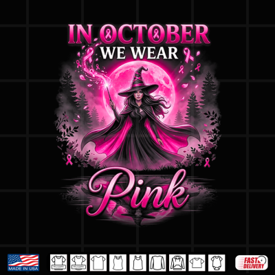 In October We Wear Pink Ribbon Witch Halloween Breast Cancer Shirt 4 Design In October We Wear Pink Ribbon Witch Halloween Breast Cancer Shirt
