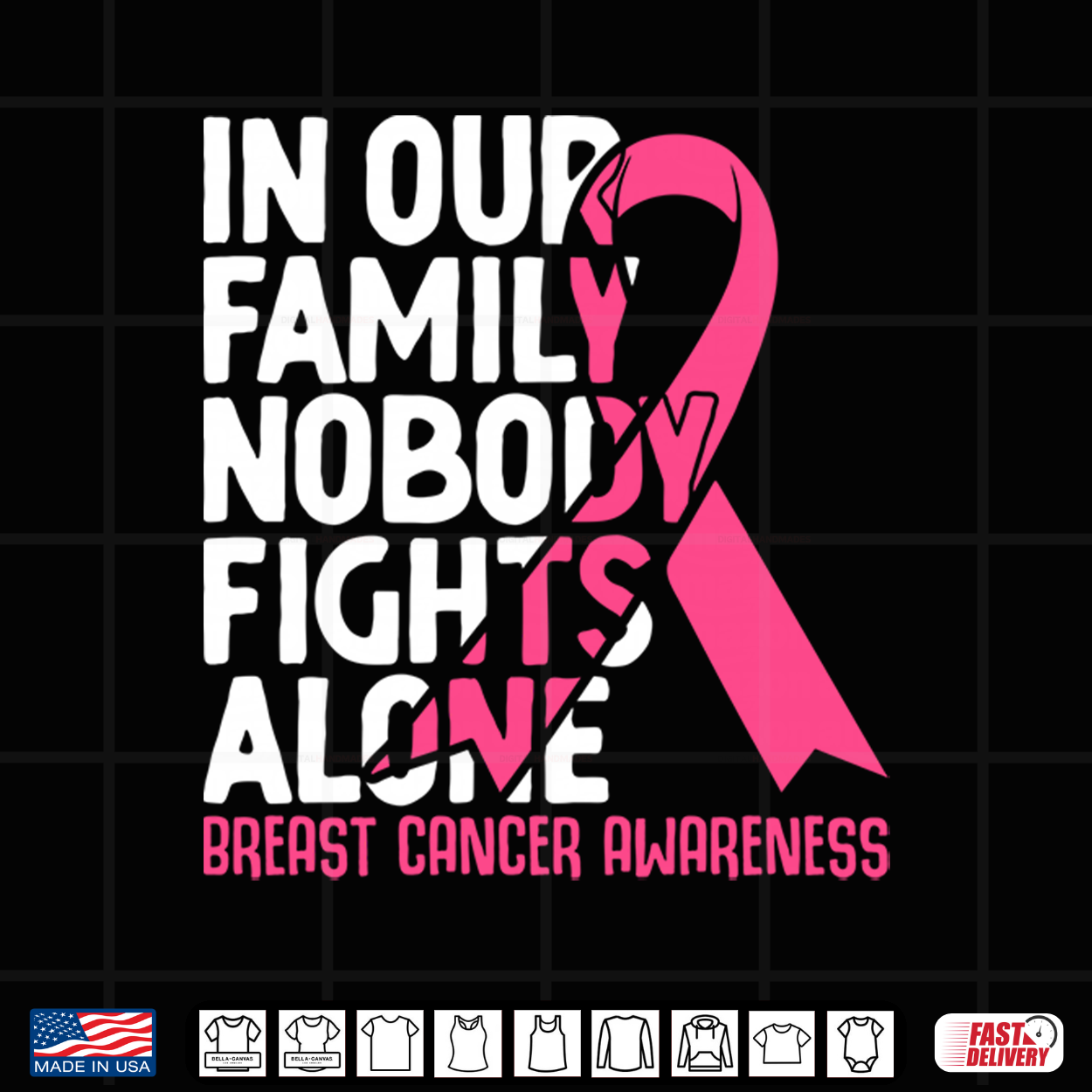 In Our Family Nobody Fights Alone Breast Cancer Awareness Shirt