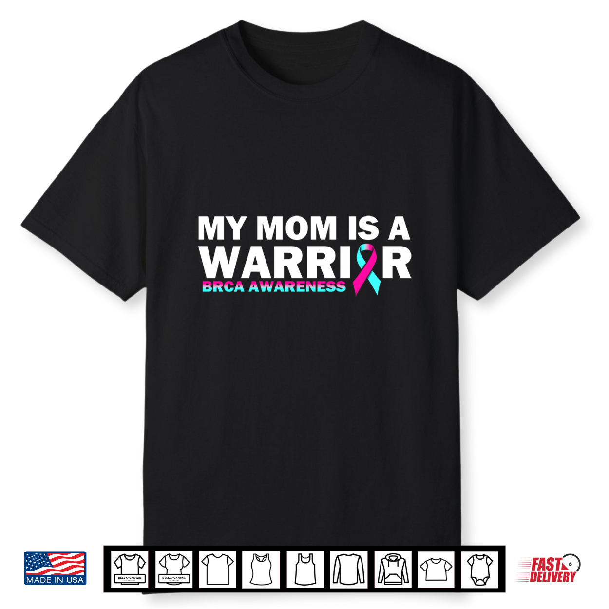 My Mom Is A Warrior Brca Awareness Breast Cancer Shirt