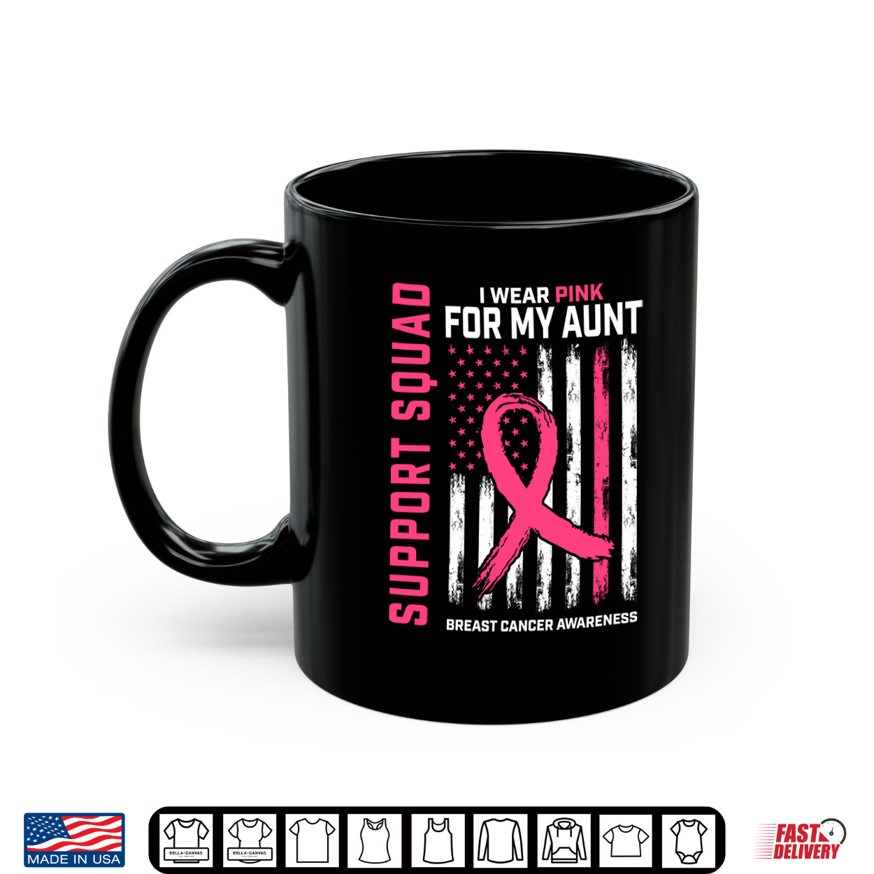 Support Squad I Wear Pink Aunt Breast Cancer Awareness Flag Shirt