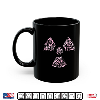 Breast Cancer Awareness Radiation Symbol Mammography Tech Shirt 3 Mug Breast Cancer Awareness Radiation Symbol Mammography Tech Shirt