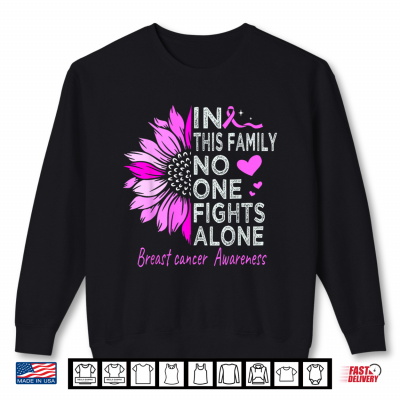 Breast Cancer Awareness Sunflower Support Breast Cancer Shirt 2 Sweatshirt Breast Cancer Awareness Sunflower Support Breast Cancer Shirt