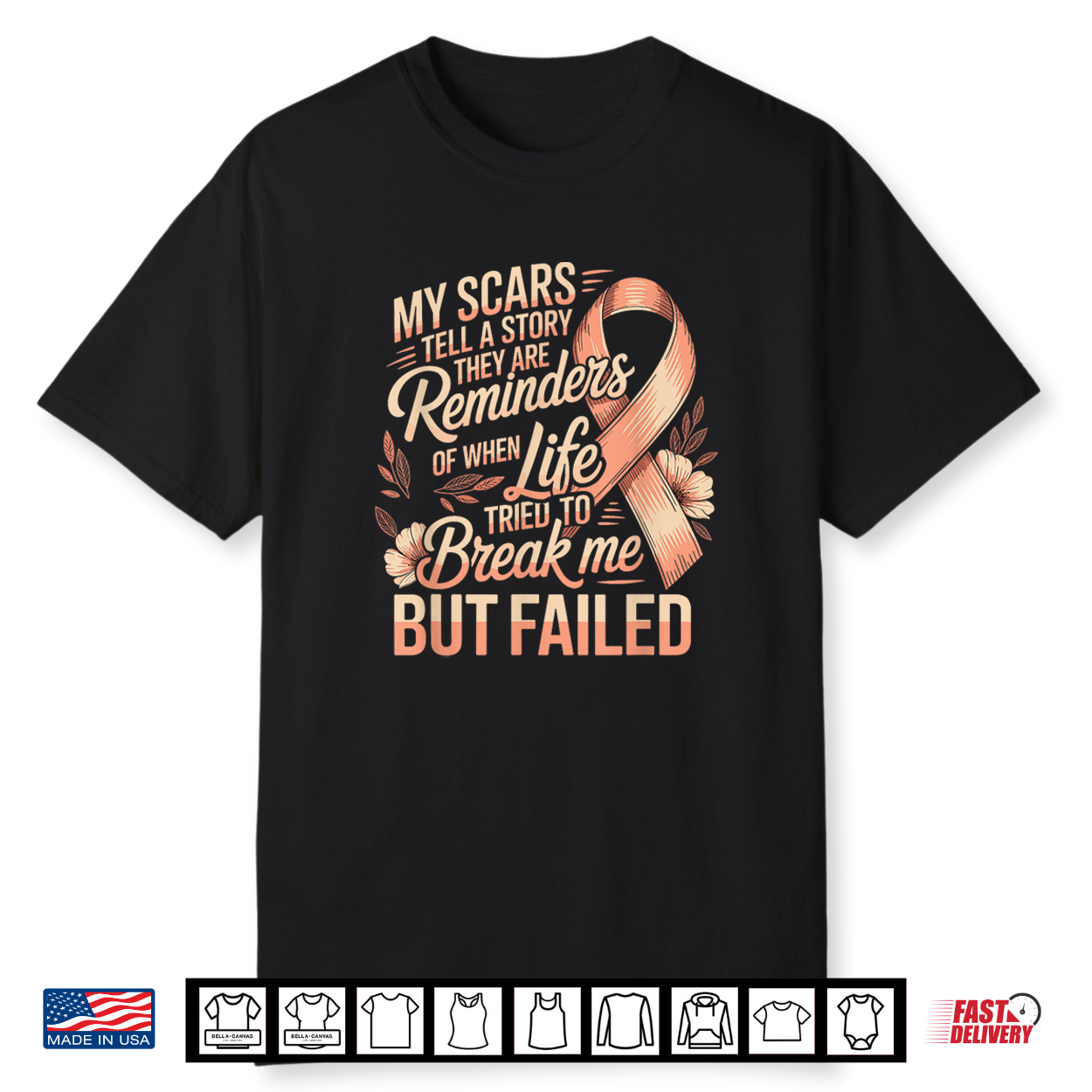 Breast Cancer My Scars Tell A Story Life Failed Shirt Breast Cancer My Scars Tell A Story Life Failed Shirt