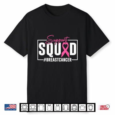 Breast Cancer Warrior Support Squad Breast Cancer Awareness Shirt