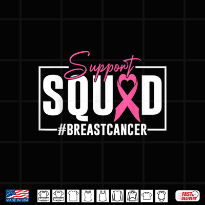 Breast Cancer Warrior Support Squad Breast Cancer Awareness Shirt 4 Design Breast Cancer Warrior Support Squad Breast Cancer Awareness Shirt